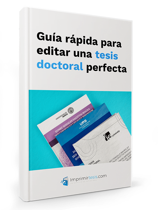 Guía rápida para editar una tesis doctoral perfecta